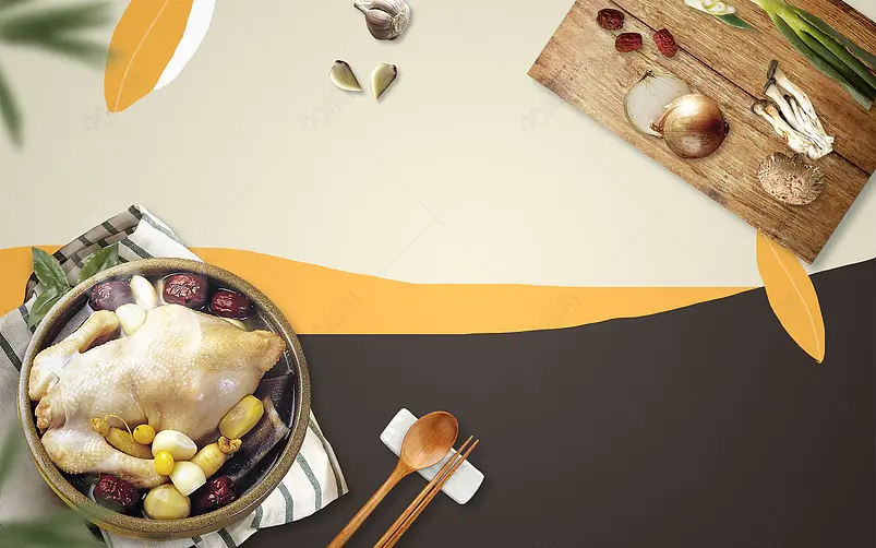厨房餐厅桌面营养美食鸡汤食材背景