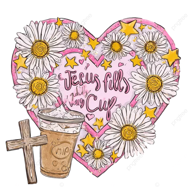 耶稣用咖啡十字架和雏菊填满我的杯子心形设计